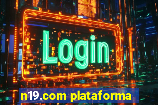 n19.com plataforma